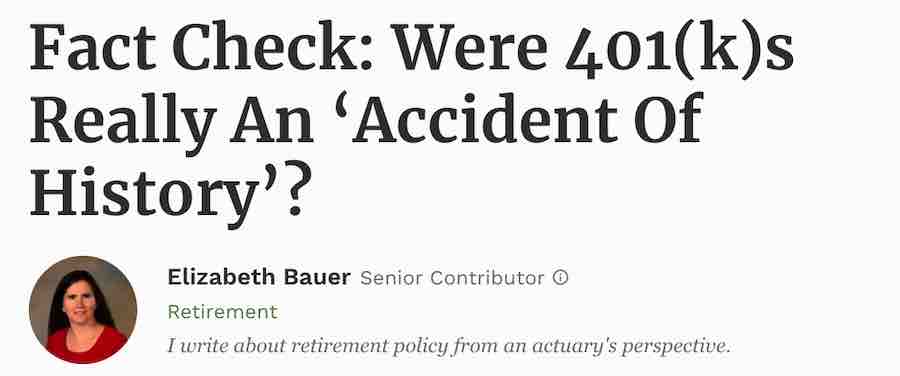 Fact Check - Were 401ks Really An Accident Of History